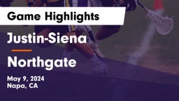 Justin-Siena  vs Northgate  Game Highlights - May 9, 2024