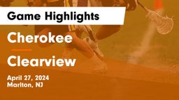 Cherokee  vs Clearview  Game Highlights - April 27, 2024