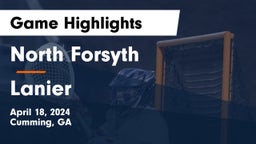 North Forsyth  vs Lanier  Game Highlights - April 18, 2024