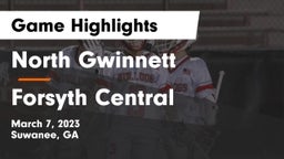 North Gwinnett  vs Forsyth Central  Game Highlights - March 7, 2023