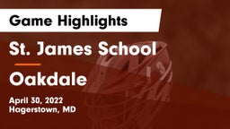 St. James School vs Oakdale  Game Highlights - April 30, 2022