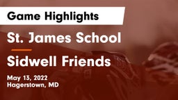 St. James School vs Sidwell Friends  Game Highlights - May 13, 2022
