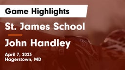 St. James School vs John Handley  Game Highlights - April 7, 2023