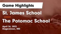 St. James School vs The Potomac School Game Highlights - April 26, 2023