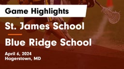 St. James School vs Blue Ridge School Game Highlights - April 6, 2024