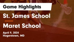 St. James School vs Maret School Game Highlights - April 9, 2024
