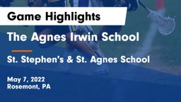 The Agnes Irwin School vs St. Stephen's & St. Agnes School Game Highlights - May 7, 2022
