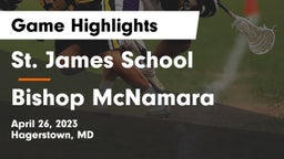 St. James School vs Bishop McNamara  Game Highlights - April 26, 2023