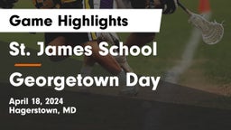 St. James School vs Georgetown Day  Game Highlights - April 18, 2024