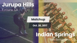 Matchup: Jurupa Hills vs. Indian Springs  2017