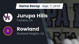 Recap: Jurupa Hills  vs. Rowland  2018