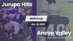 Matchup: Jurupa Hills vs. Arroyo Valley  2018
