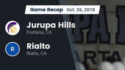 Recap: Jurupa Hills  vs. Rialto  2018