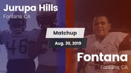 Matchup: Jurupa Hills vs. Fontana  2019