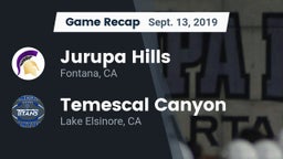 Recap: Jurupa Hills  vs. Temescal Canyon  2019