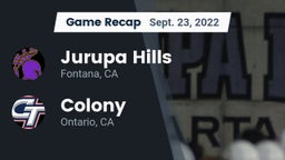Recap: Jurupa Hills  vs. Colony  2022