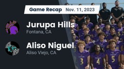 Recap: Jurupa Hills  vs. Aliso Niguel  2023