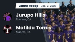 Recap: Jurupa Hills  vs. Matilda Torres  2023