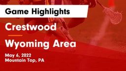 Crestwood  vs Wyoming Area  Game Highlights - May 6, 2022