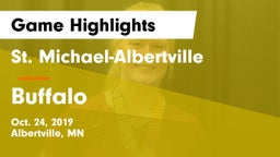 St. Michael-Albertville  vs Buffalo  Game Highlights - Oct. 24, 2019