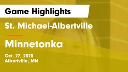 St. Michael-Albertville  vs Minnetonka  Game Highlights - Oct. 27, 2020