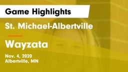 St. Michael-Albertville  vs Wayzata  Game Highlights - Nov. 4, 2020