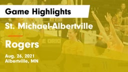 St. Michael-Albertville  vs Rogers  Game Highlights - Aug. 26, 2021