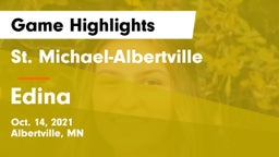 St. Michael-Albertville  vs Edina  Game Highlights - Oct. 14, 2021