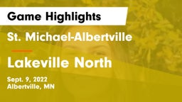 St. Michael-Albertville  vs Lakeville North  Game Highlights - Sept. 9, 2022