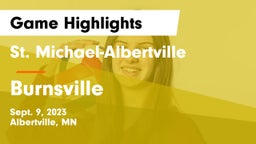 St. Michael-Albertville  vs Burnsville Game Highlights - Sept. 9, 2023