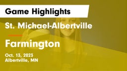 St. Michael-Albertville  vs Farmington  Game Highlights - Oct. 13, 2023