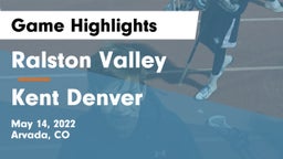 Ralston Valley  vs Kent Denver  Game Highlights - May 14, 2022
