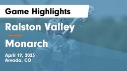 Ralston Valley  vs Monarch  Game Highlights - April 19, 2023