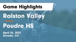 Ralston Valley  vs Poudre HS Game Highlights - April 26, 2023