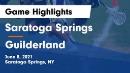 Saratoga Springs  vs Guilderland  Game Highlights - June 8, 2021