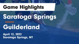 Saratoga Springs  vs Guilderland  Game Highlights - April 12, 2022