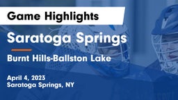 Saratoga Springs  vs Burnt Hills-Ballston Lake  Game Highlights - April 4, 2023