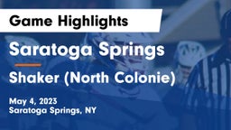 Saratoga Springs  vs Shaker  (North Colonie) Game Highlights - May 4, 2023