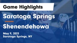 Saratoga Springs  vs Shenendehowa  Game Highlights - May 9, 2023