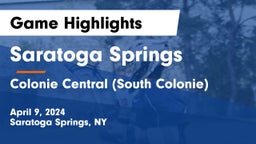 Saratoga Springs  vs Colonie Central  (South Colonie) Game Highlights - April 9, 2024