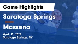 Saratoga Springs  vs Massena  Game Highlights - April 13, 2024