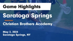 Saratoga Springs  vs Christian Brothers Academy Game Highlights - May 2, 2024