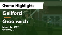 Guilford  vs Greenwich  Game Highlights - March 26, 2022