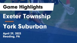 Exeter Township  vs York Suburban  Game Highlights - April 29, 2023