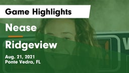 Nease  vs Ridgeview  Game Highlights - Aug. 21, 2021
