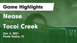 Nease  vs Tocoi Creek  Game Highlights - Oct. 4, 2021