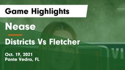 Nease  vs Districts Vs Fletcher Game Highlights - Oct. 19, 2021