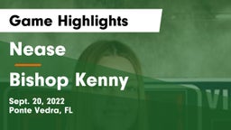 Nease  vs Bishop Kenny  Game Highlights - Sept. 20, 2022