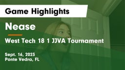 Nease  vs West Tech 18 1 JJVA Tournament  Game Highlights - Sept. 16, 2023