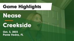 Nease  vs Creekside Game Highlights - Oct. 3, 2023